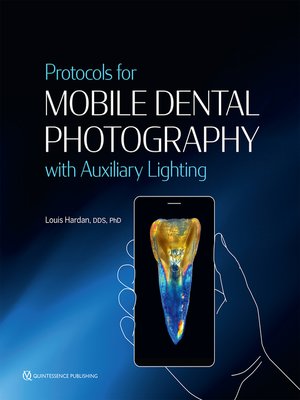 cover image of Protocols for Mobile Dental Photography with Auxiliary Lighting